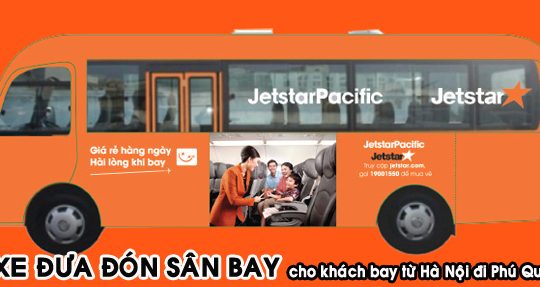 Xe đưa đón khách bay từ Hà Nội đi Phú Quốc của Jetstar