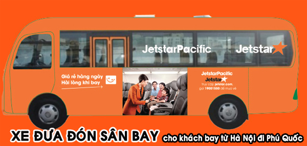 Xe đưa đón khách bay từ Hà Nội đi Phú Quốc của Jetstar