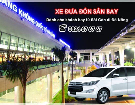 Xe đưa đón khách bay từ Sài Gòn đi Đà Nẵng