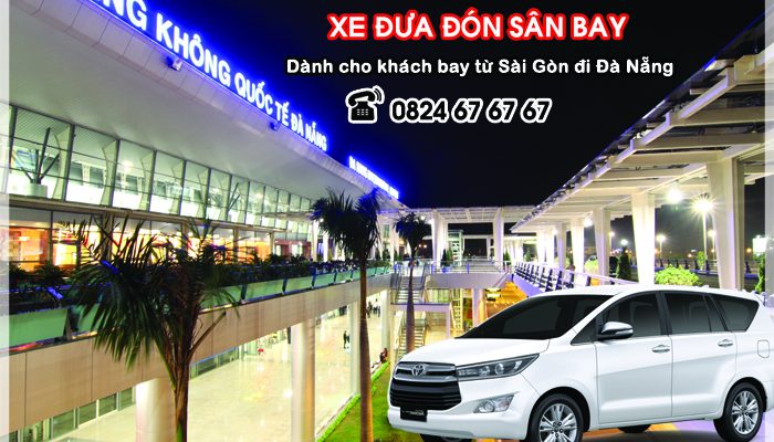 Xe đưa đón khách bay từ Sài Gòn đi Đà Nẵng